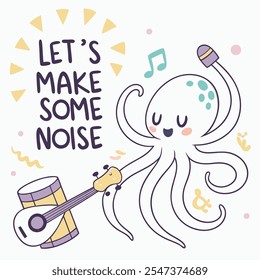 Vamos a hacer algo de ruido: Octopus Music Vector Design