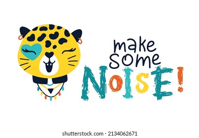 Let's make some noise. Postcard with a girl leopard. Vector cartoon character. Illustration on a white background for children in the style of funny doodles. for printing on baby clothes, t-shirts