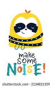 Let's make some noise. Rock card with sloth. Vector cartoon character. Illustration on a white background for children in the style of funny doodles. Ideal for printing on baby clothes, t-shirts