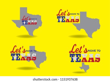 Let's move to Texas logo concept with map, vector eps 10.