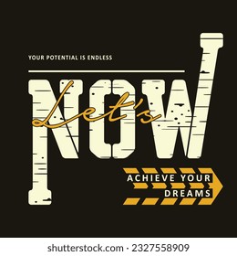 let's now graphic t shirt design, typography vector, illustration, casual style
