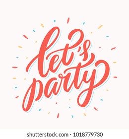 Let's party banner. Vector lettering.