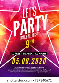 Let's party design poster. Night club template. Music party invitation from DJ.