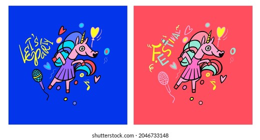 Let's party. Festival. Cute unicorn hand drawn cartoon vector posters. Adorable character with hearts, microphone. T-shirt lettering for printing.