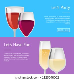 Lets party and have fun pair glasses of red white wine, elite classical alcohol drinks in transparent glassware, champagne winery web posters