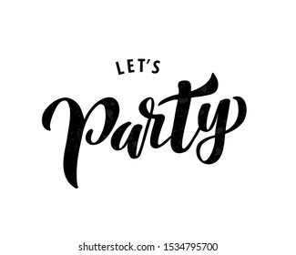 Let's party lettering. Vector illustration.