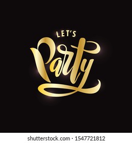 Let's party lettering. Vector illustration.