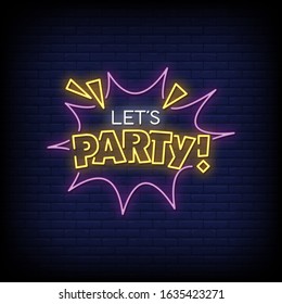 Let's Party Neon Signs Style Text Vector