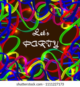 Let`s party poster, banner, card design element. Abstract festive background with colorful ribbons. Vector illustration.