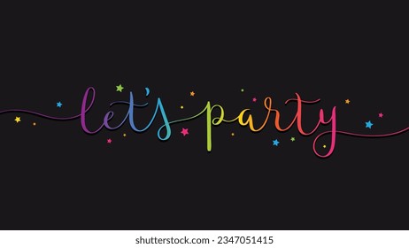 LET'S PARTY rainbow-colored brush calligraphy banner with stars on black background