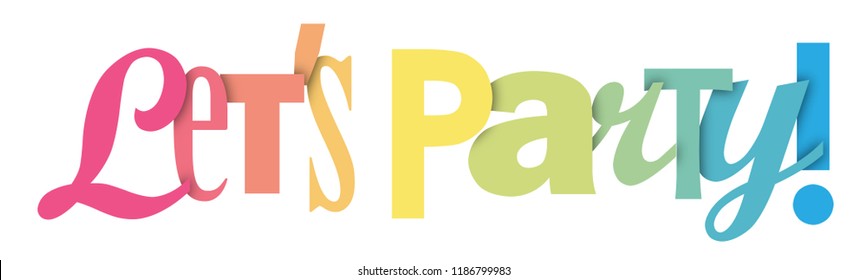 Lets Party Typography Banner Stock Vector (Royalty Free) 1186799983 ...