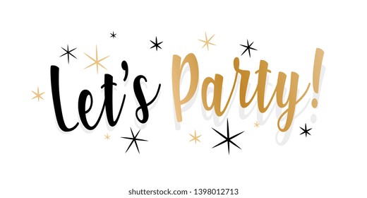 Lets Party High Res Stock Images Shutterstock