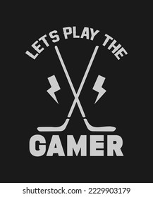 lets play the gamer vintage gaming t-shirt design collection, typography gaming t-shirt collection, gaming retro style vector t-shirt