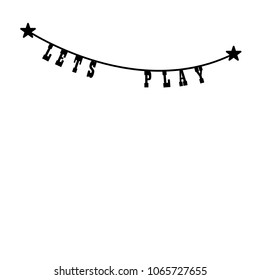 Lets play garland in linear style for creative design. Vector illustration. Isolated on white