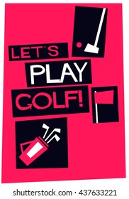 Let's Play Golf! (Vector Illustration Poster Design)