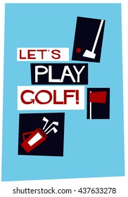 Let's Play Golf! (Vector Illustration Poster Design)