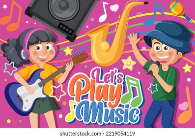 Lets play music poster design illustration