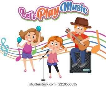 Lets play music text with children playing musical instrument illustration