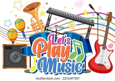 Lets play music text for poster or banner design illustration