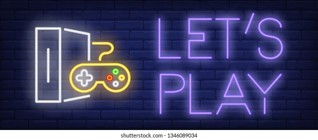 Lets play neon text and game console with controller. Video game and entertainment design. Night bright neon sign, colorful billboard, light banner. Vector illustration in neon style.