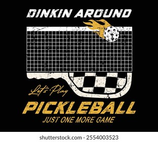 Let's Play Pickleball diking around slogan sports club vector t-shirt design for apparel graphic print artwork