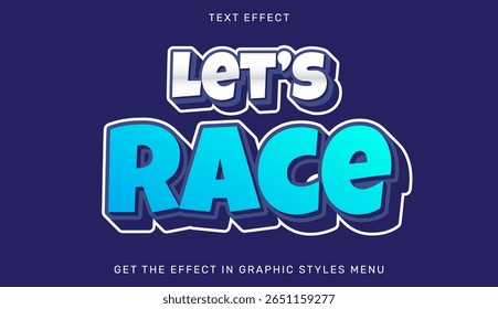 Lets race text effect in 3d design