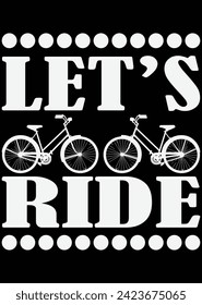 
Let's Ride - Cyclin eps cut file for cutting machine