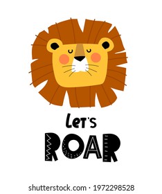 Lets roar. cartoon lion, hand drawing lettering. flat style, colorful vector for kids. baby design for cards, poster decoration, print