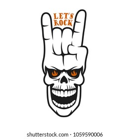 Lets rock music related poster with skull and hand gesture. Creative t-shirt design. Vector vintage illustration.