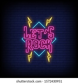 Lets Rock Neon Signs Style Text Vector