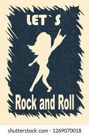 Let`s rock and roll (rock'n'roll). Illustration showing the silhouette of the fan. Stylish template for slogan, poster, flyer, etc. Vector with noise and texture, marble textured backdrop. Vertical.