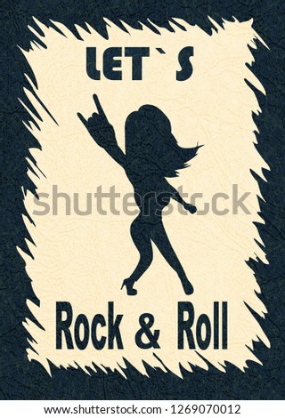 Let`s rock and roll (rock'n'roll). Illustration showing the silhouette of the fan. Stylish template for slogan, poster, flyer, etc. Vector with noise and texture, marble textured backdrop. Vertical.