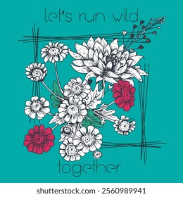 Let's run away together motivational quote