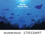 Let's save our oceans. World oceans day design with underwater ocean, dolphin, shark, coral, sea plants, stingray and turtle