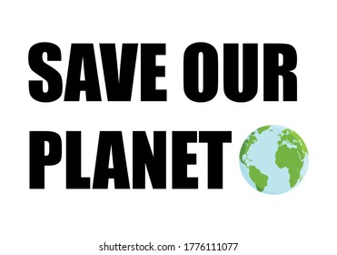 Let's save the planet earth poster.