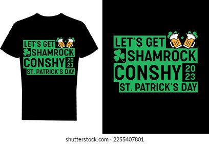 Let's Shamrock conshy st. patrick's day 2023 t-shirt design