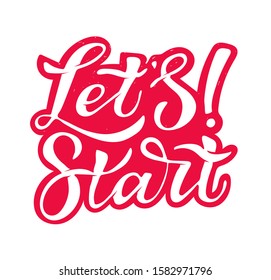 Let's Start! - cute hand drawn motivation lettering poster art