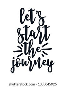 895 Lets Start Journey Images, Stock Photos & Vectors | Shutterstock