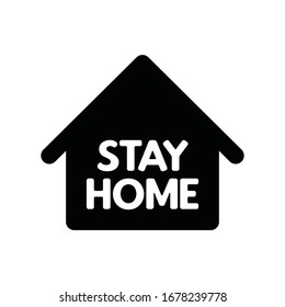 Let's stay home campaign icon. #Stayhome House isolation for virus prevention.