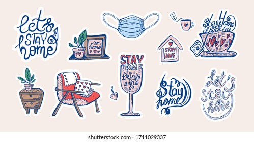 Let's stay home, plant, face mack, еea, wine, lettering, bedside table, photo frames doodle calligraphy design for. Self isolation and quarantine campaign to protect yourself and save lives from virus
