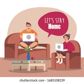 lets stay at home scene with couple working in laptop vector illustration design