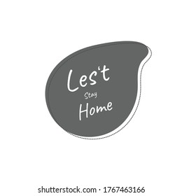 Let's Stay Home shape design simple