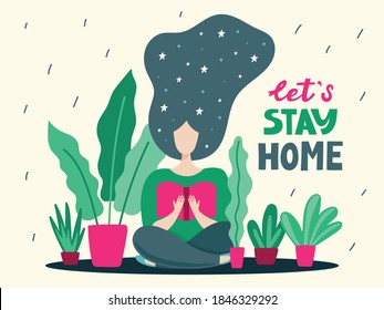 Let's stay home vector illustration with cute girl. Hand drawn family lettering poster.