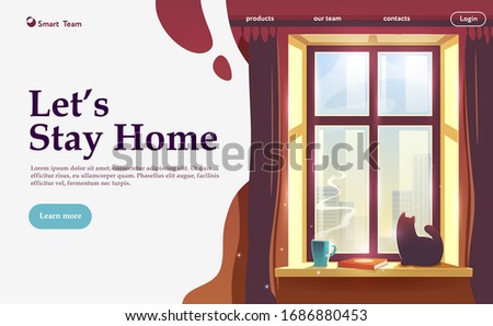 Let's stay home. Vector Illustration on the theme: self-isolation, coronavirus, quarantine, epidemic, covid-19. The beautiful view through the window of the sunny cityscape. Landing page template.