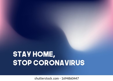 Let's stay home, work at home,stop coronavirus.Social media campaign and coronavirus prevention for reduce risk of infection and spreading the virus. Gradient vector illustration 