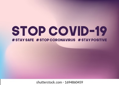 Let's stay home, work at home,stop coronavirus.Social media campaign and coronavirus prevention for reduce risk of infection and spreading the virus. Gradient vector illustration 