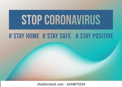 Let's stay home, work at home,stop coronavirus.Social media campaign and coronavirus prevention for reduce risk of infection and spreading the virus. Gradient vector illustration 