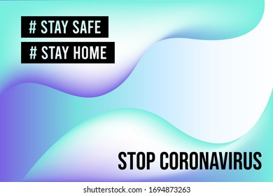 Let's stay home, work at home,stop coronavirus.Social media campaign and coronavirus prevention for reduce risk of infection and spreading the virus. Gradient vector illustration 