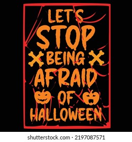 Let's Stop Being Afraid Of Halloween