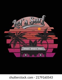 Let's Surf t shirt design 

